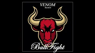 VENOM - BULLFIGHT [Frenchcore]