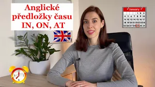 Anglické předložky času IN, ON, AT. Anglický jazyk