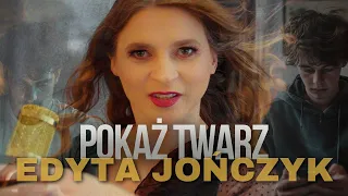 Edyta JOŃCZYK - Pokaż twarz - nowość 2024