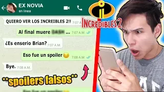 Broma a mi EX NOVIA con SPOILERS FALSOS de "Los Increibles 2"