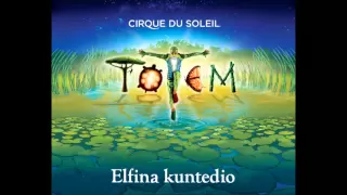 Cirque du Soleil Totem Song "Qué Viyéra" with Lyrics