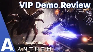 The Best & Worst of Anthem So Far - Anthem VIP Demo Impressions