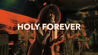 Holy Forever | Infinite Worship