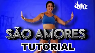 📣 TUTORIAL ‼️ SÃO AMORES - Pabllo Vittar | FitDance (Coreografia)