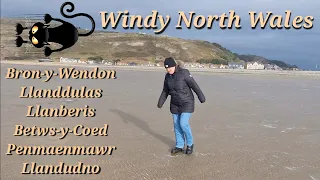 Windy North Wales, Bron-y-Wendon, Llanddulas, Betws-y-Coed, Penmaenmawr & Llandudno.