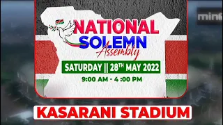 CLIMAX - NATIONAL PEACE PRAYER CARAVAN || KASARANI STADIUM 28th May 2022