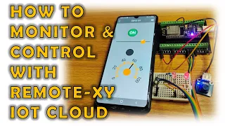 How to Monitor and Control ESP32 from Anywhere in the World with RemoteXY IoT Cloud