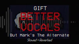 Funkdela Catalogue - Gift But Mark's The Alternate [Slowed + Reverbed] [NOT MY COVER]