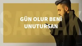 Sancak - Gün Olur Beni Unutursan