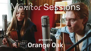 Orange Oak  – Wilder Life | Monitor Sessions