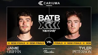 BATB 13: Jamie Griffin Vs. Tyler Peterson - Semifinals | Presented By Cariuma