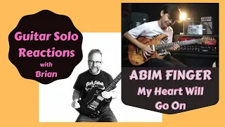 GUITAR SOLO REACTIONS ~ ABIM FINGER ~ My Heart Will Go On