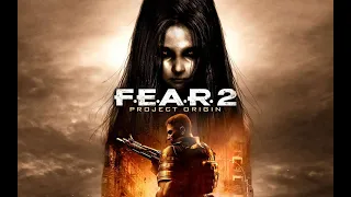 F.E.A.R. 2 Прохождение на Ветеране