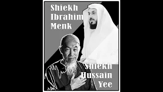 FROM SHIEKH IBRAHIM MENK AND SHIEKH HUSSAIN YEE