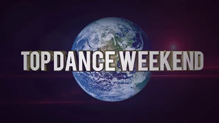 Top Dance Weekend UK Edition | 2-3 Dec 2017 | Minsk, Belarus