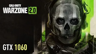 Call of Duty Warzone 2.0 | GTX 1060  Intel I7 2600