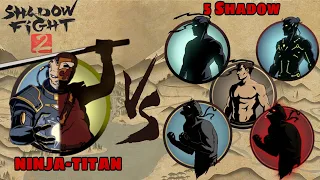 Shadow Fight 2 Ninja-Titan Vs 5 Shadow