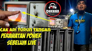 Perawatan power dhehan sebelum live