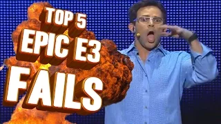 Top 5 - Epic E3 fails of all time