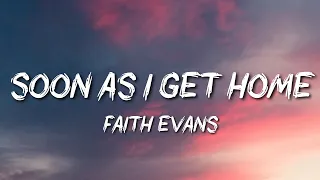 Faith Evans - Soon as I Get Home (Throwback)