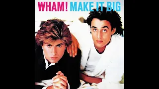 Wham! - Wake Me Up Before You Go Go     (Extended)