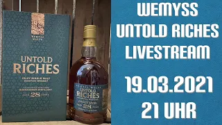 Wemyss Untold Riches 28 Jahre Livestream