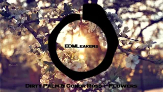 Dirty Palm & Conor Ross - Flowers (Extended Mix)