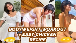 Bodyweight Workout + Easy Chicken Recipe! | Camille Prats Yambao