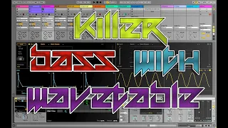 KILLER PSYTRANCE BASS WITH WAVETABLE / TUTORIAL