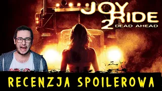 PRZEŚLADOWCA 2 / Joy Ride: Dead Ahead (2008) - recenzja spoilerowa sequela