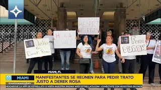 🇺🇸Se MANIFIESTAN para exigir trato justo a DEREK ROSA | Noticias EstrellaTV Miamii