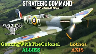 SC TRP vs Lothos Ep35 Battle of Britain continues