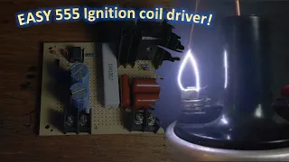 Easy 555 based car ignition coil driver! 10kV spark!