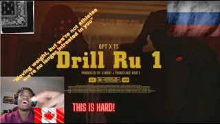 CANADIAN REACTS TO OPT ft. TSB - DRILL RU 1 (Official Video)