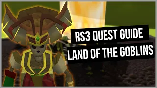 RS3: Land of the Goblins Quest Guide - Ironman Friendly - RuneScape 3