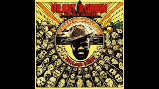 Grant Robbin & The old Crickets - Each soul united