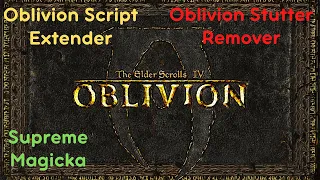 Установка модов на Oblivion/Сборка своими руками с нуля - 6 часть (obse + комфортная игра за мага)