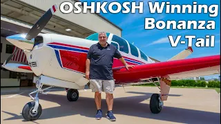 OshKosh Winning V-Tail Bonanza - Flight and Interview