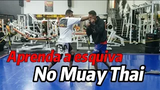 Aprenda a esquiva no Muay Thai