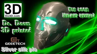 Dr. Doom 3D printed helmet | do3d.com von doom 3D print | Custom doctor doom mask geeetech silk pla