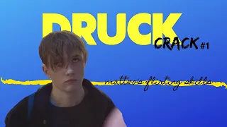 DRUCK CRACK #1 | matteo's flirting skills