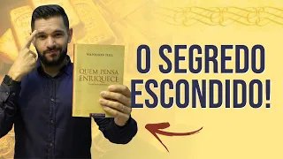 O SEGREDO ESCONDIDO DO LIVRO: Quem Pensa Enriquece - Napoleon Hill | Paulo Lacerda