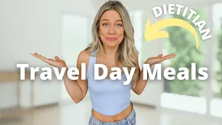 Dietitian What I Eat In A Day || How to Eat Healthy When Traveling || Healthy & Quick Meal Ideas