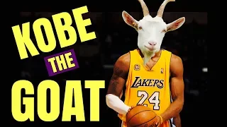 Why KOBE BRYANT Is The GREATEST EVER! (GOAT Series 3/6)