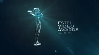 ESTEL VIDEO AWARDS 2019. Финалисты.