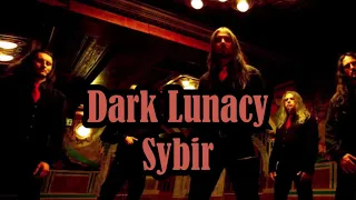 Dark Lunacy - Sybir (Sub Inglés-Español)