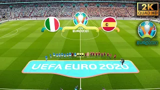 🔥 PES 2021 | Italy vs Spain ⚽ Realism Mod • EURO 2020 - Semi Final | Next Gen Gameplay