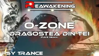 Psy-Trance ♫ O-zone - Dragostea Din Tei (FUKS Remix)