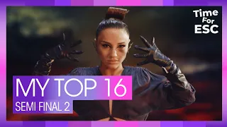 *SEMI FINAL 2 - MY TOP 16* | All Songs | Eurovision Song Contest 2024 | TimeForEurovision