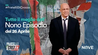 Il Meglio del nono episodio del 26 aprile